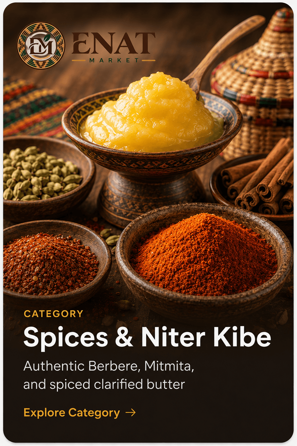 Spices & Niter Kibe